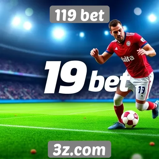 Promoções e bônus disponíveis na 119 bet