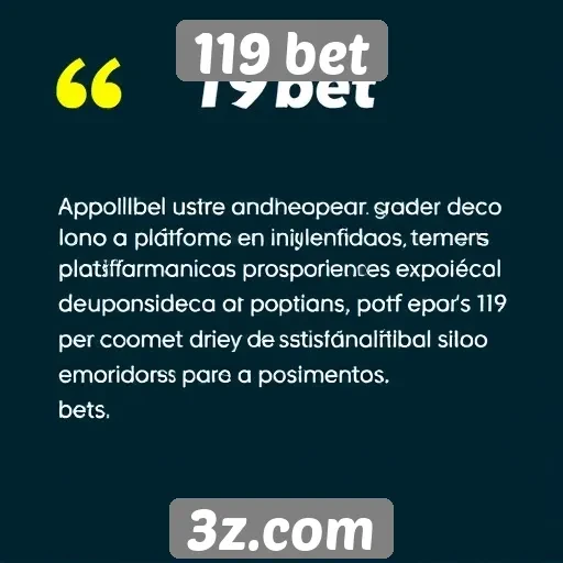 Depoimentos de usuários da 119 bet